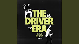 Video thumbnail of "The Driver Era - Heaven Angel (Live)"