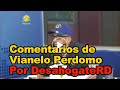 Comentarios de Vianelo Perdomo en el Programa DesahogateRD, en Zol 106 5 FM, sábado, 14 /10 /2021