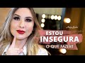 Estou insegura, o que fazer? PROFISSÃO MAQUIADOR por Anna Paola