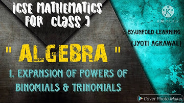 ICSE Mathematics for class 9| ALGEBRA|Expansion of powers of binomials & trinomials|Ex.1(1A) 1&2