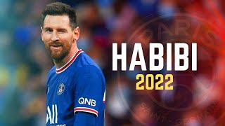 Lionel Messi ► HABIBI • Magical Goals & Skills of GOAT - 2022 | HD