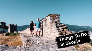 We Spent The Day in Skopje, North Macedonia | What To Do & See