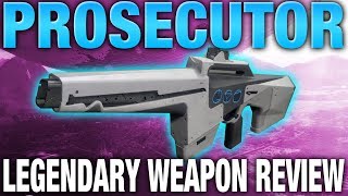 Destiny 2 - PROSECUTOR Review - Best Crucible Auto Rifle?