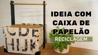 Ideia Criativa Com Caixa de Papelão - Reciclagem
