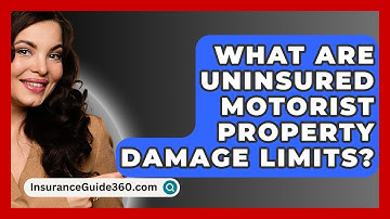 What Are Uninsured Motorist Property Damage Limits? - InsuranceGuide360.com