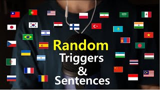 ASMR Whispering Random Triggers and Sentences In 27 Different languages ?