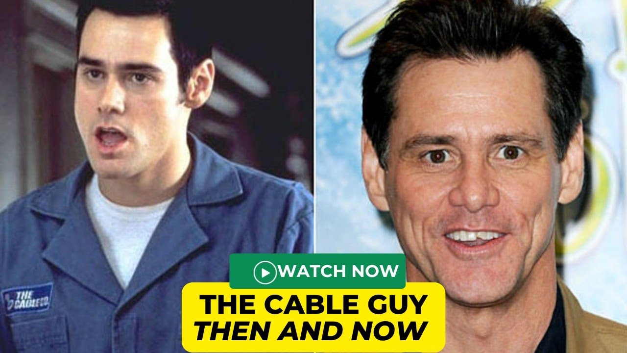 The Cable Guy Cast Then and Now YouTube