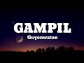 GAMPIL - Guyon waton (lirik) dan terjemah bahasa indonesia