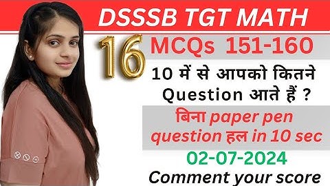Dsssb tgt math questions practice 2024 by @gmt0 #dsssbtgtmaths #tgtmaths