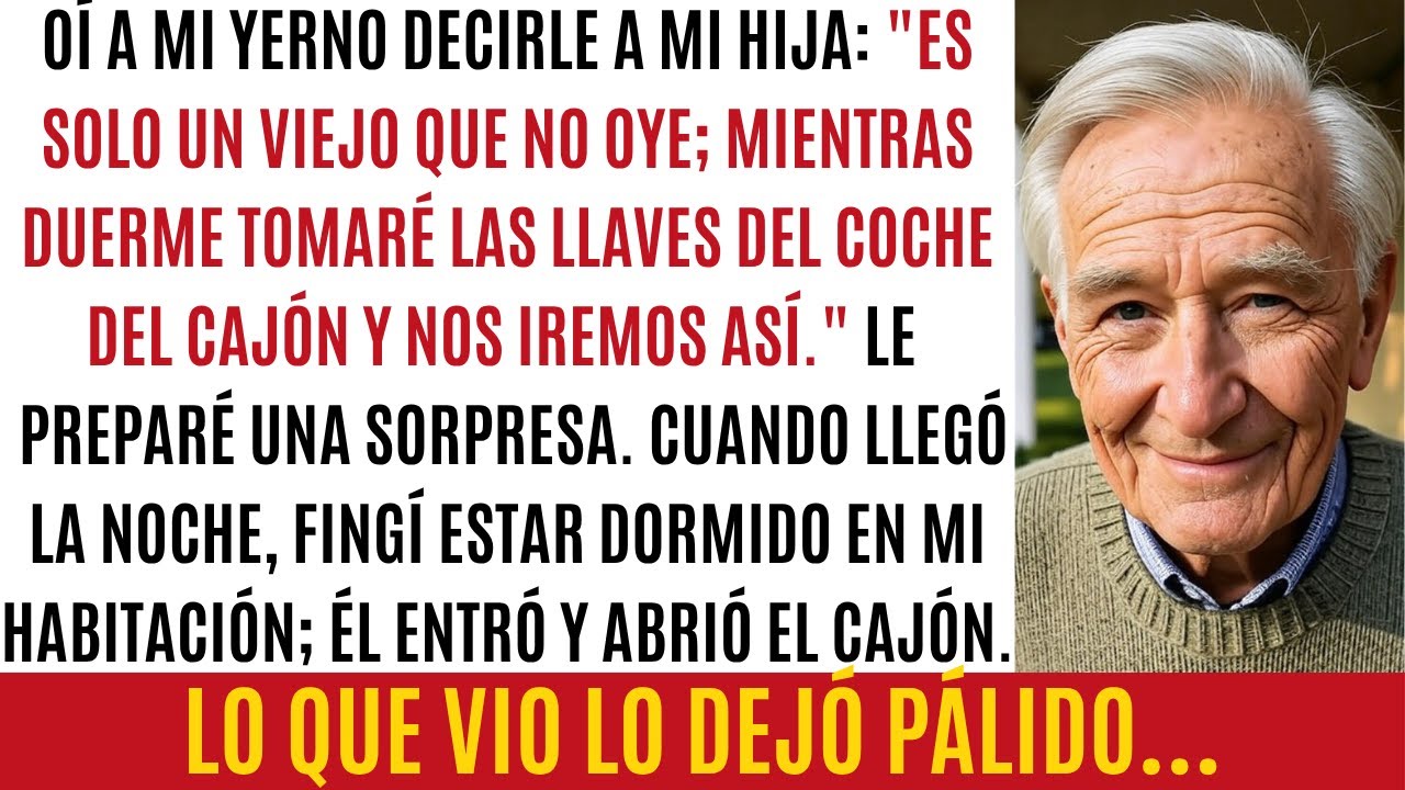 Oí a mi yerno: 