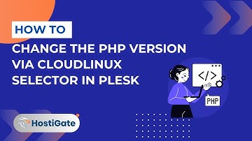 How to Change the PHP Version via CloudLinux Selector in Plesk | Hexraa