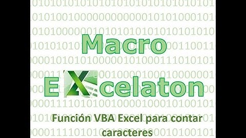 Funcion VBA para contar caracteres en excel