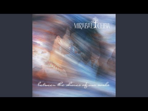 Mirabai Ceiba - Become My Life