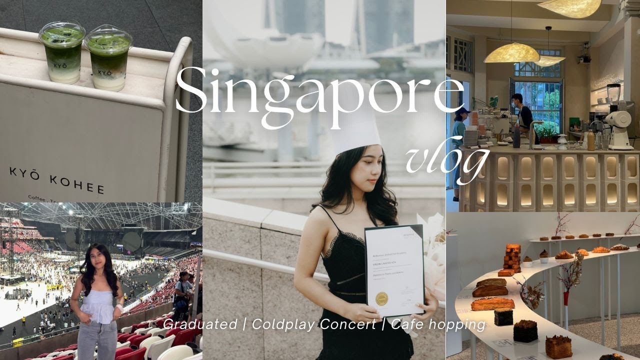 singapore vlog | coldplay concert, cafe hopping, pilates, at sunrise graduated | national stadium