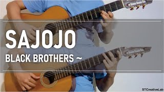 Sajojo - Black Brothers (Cover Gitar)
