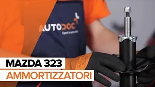 Dove si trova Kit ammortizzatori anteriori e posteriori MAZDA: manuale video