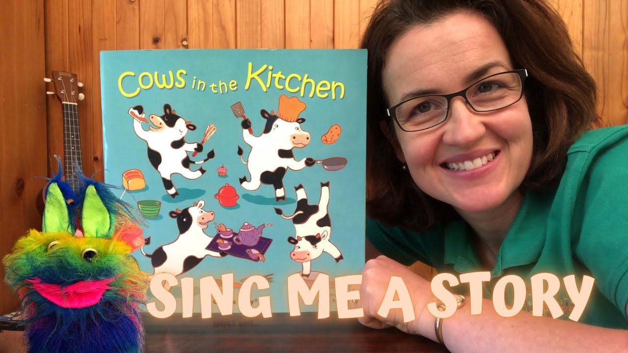 Sing Me A Story, Episode 4: Cows in the Kitchen - YouTube
