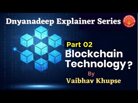 Blockchain Technology part-2. By: Vaibhav Khupse Sir
