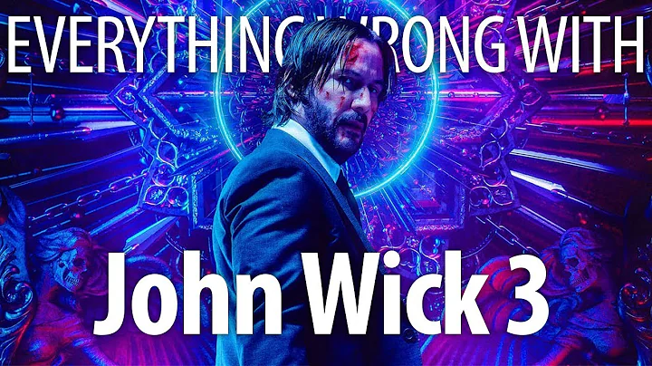 Everything Wrong With John Wick 3: Parabellum