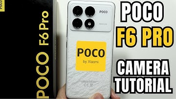 POCO F6 Pro: Camera Tips & Tricks