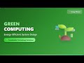 🌱 Green Computing: Energy Efficiency for a Sustainable Future 💻