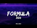 Zidii  formula lyrics