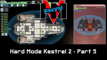 HMV Plays FTL - Hard Kestrel 2 - Part 5