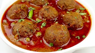 कोफ्ते में ये एक चीज़ से बनाये बिना फ्राई करे कोफ्ते  -  KOFTA GRAVY RECIPE - Healthy Recipe