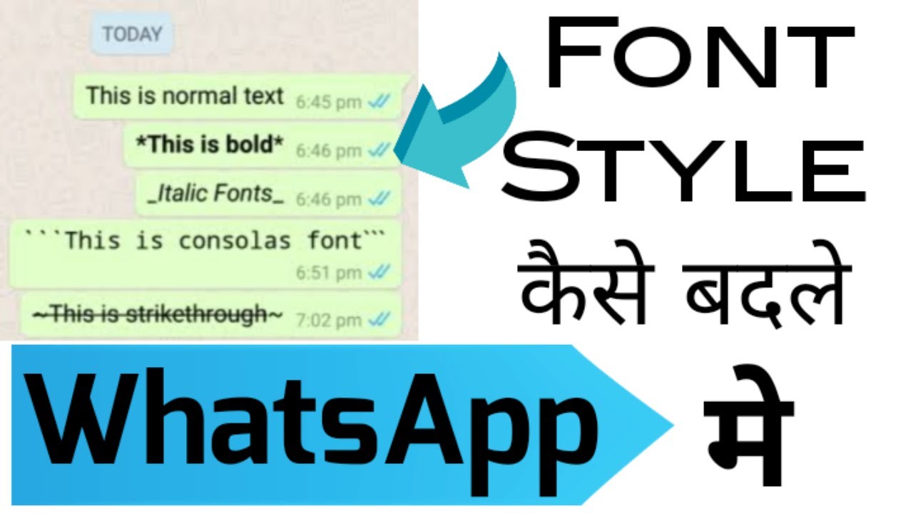 How To Change Font Style In WhatsApp WhatsApp Font Style And Tricks how-to-change-font-style-in-whatsapp-whatsapp-font-style-and-tricks