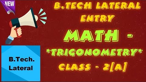 ALL LEET MATH-TRIGONOMETRY CLASS -2(A) FOR IPU,DTU,UPLEET PULEET,HARYANA || ONLINE LEET CLASSES 2021