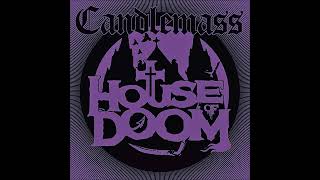 Candlemass: House of Doom EP