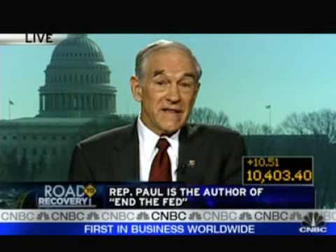 2/19/10 Ron Paul on CNBC: Faith in the Fed? Yeah, ...