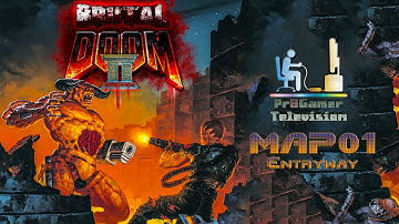 Brutal Doom II: Hell on Earth Ver.20b Прохождение #MAP01