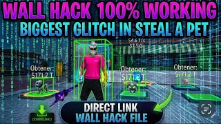 NEW WALL HACK 🤯 STEAL A PET WARNING HACK GLICHT 🤯 100% WORKING 🤯 STEAL A PET NEW GLICH HACK 🤯