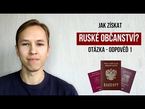 Video: Povolení k pobytu v České republice: jak získat povolení k pobytu pro Rusy