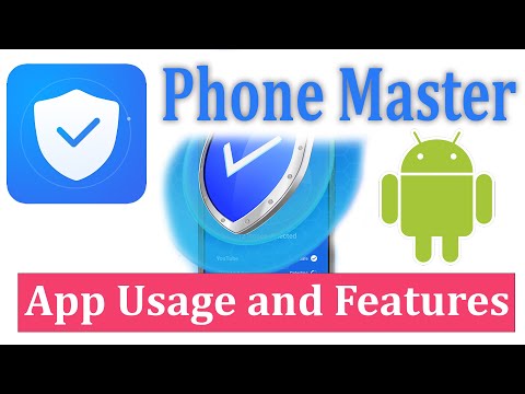 Phone Master - App Usage and Features