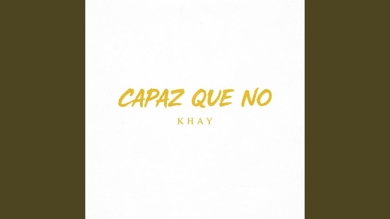 Watch Capaz que NO on YouTube Watch Capaz que NO on YouTube