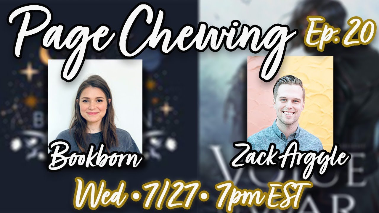 Booktuber Bookborn & SFF Author Zack Argyle | PAGE CHEWING Ep. 20