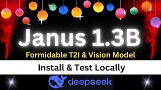 Install DeepSeek Janus Locally - T2I and Vision - Beats DALL-E 2 & SDXL in Image Generation