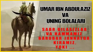 Umar Ibn Abdulaziz va uning bolalari