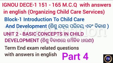 IGNOU DECE- 4 MCQ with answers in english#part4#151-165#block1#unit2#basic concept in child developm