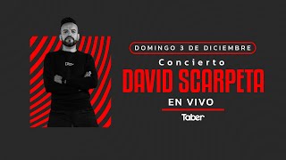 EN VIVO | David Scarpeta en concierto