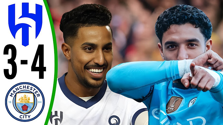 ملخص مباراة مانشستر سيتي والهلال اليوم 4-3 | الهلال ضد مانشستر سيتي والهلال | ملخص مباريات اليوم