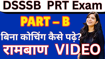 DSSSB PRT PART-B Preparation#dsssb#dsssbprt#dsssbnotice#prt#dsssbprtvacancy#dsssbprtvacancy2025#ctet