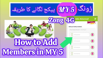 How to add || Family || Members in My5 Zong  Number Add  karna ka Tarika