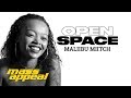 Open Space: Maliibu Miitch | Mass Appeal