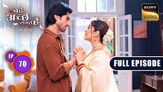 Happy Ending For The Kapoors| Bade Achhe Lagte Hai | New Season | Full Episode | Ep 70 | 19 Sep 2025