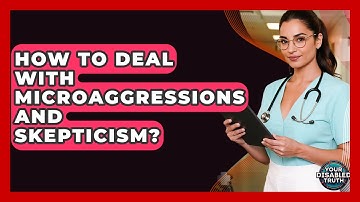 How To Deal With Microaggressions And Skepticism? - Your Disabled Truth