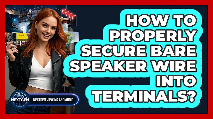 How To Properly Secure Bare Speaker Wire Into Terminals?