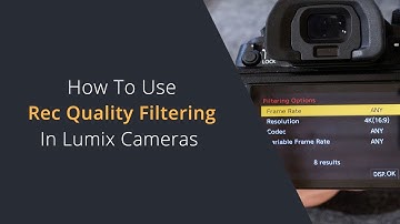 Using Rec Quality Filtering on Panasonic Lumix Cameras | How To Filter Video Modes on Lumix Cameras